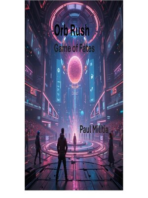 cover image of Orb Rush